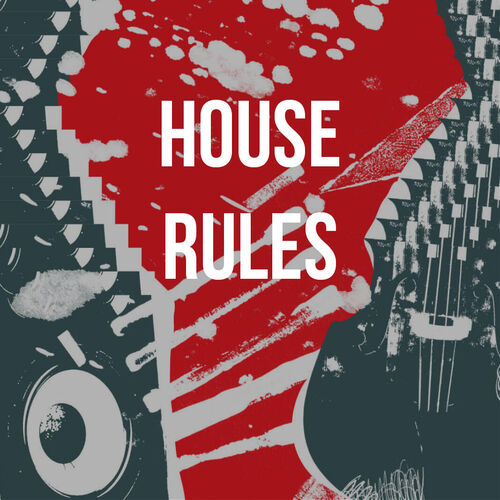 House Rules 