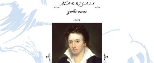 John Zorn - Madrigals