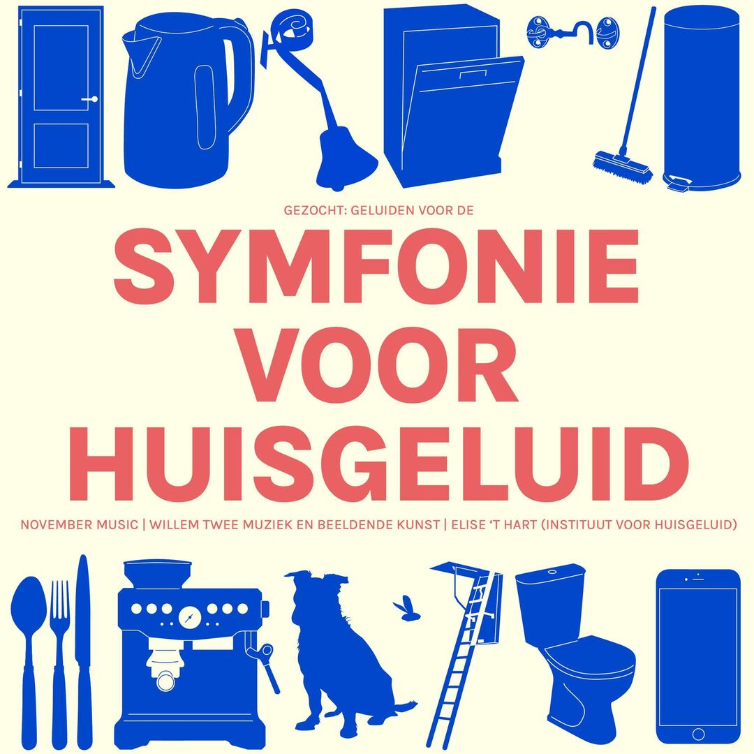 Symfonie gezocht: Geluiden voor de symfonie voor huisgeluid